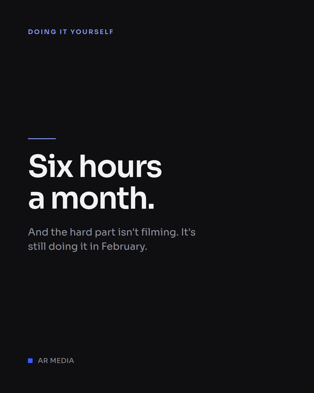 Post: Six hours a month.